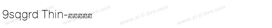 9sqgrd Thin字体转换